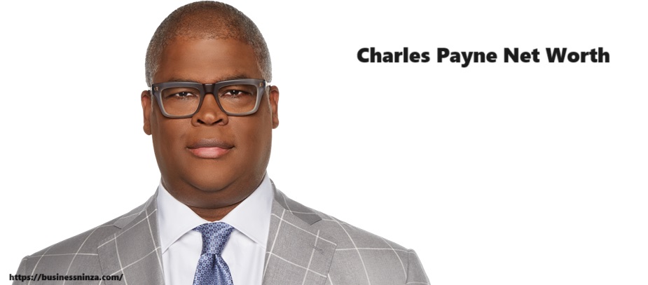 Charles Payne Net Worth And Financial Journey