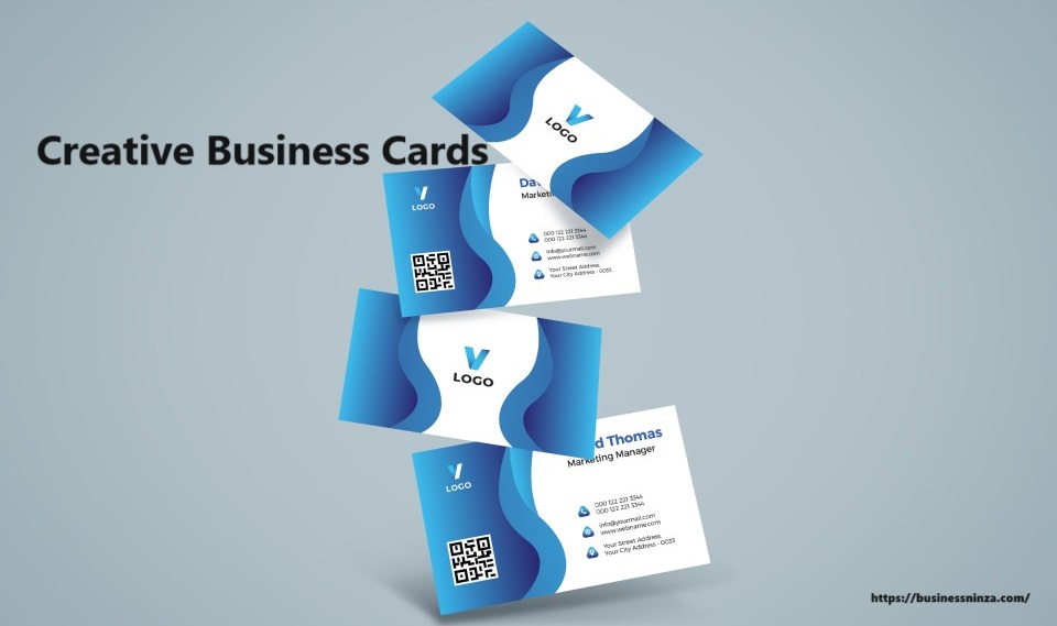 Creative Business Cards: Making a Lasting Impression